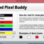 Dead Pixel Buddy
